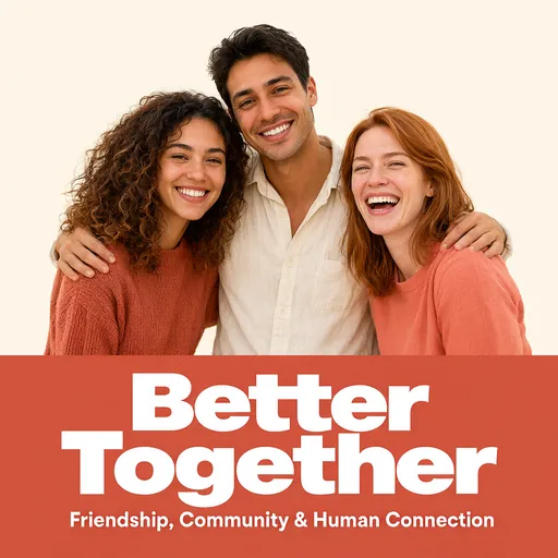 Better Together podcast cover