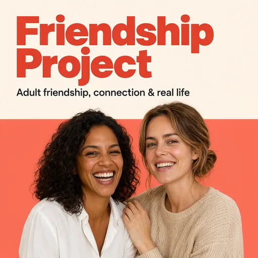 Friendship Project podcast cover