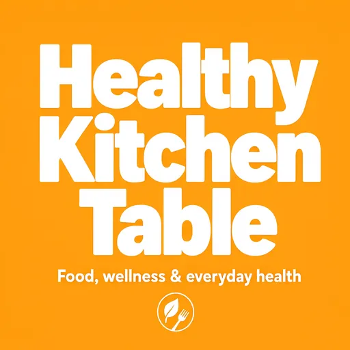 Healthy Kitchen Table podcast cover