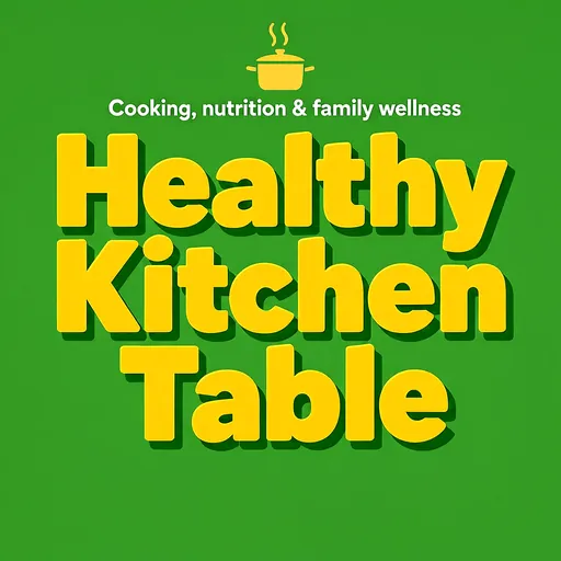 Healthy Kitchen Table podcast cover