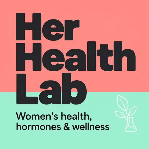 Her Health Lab podcast cover