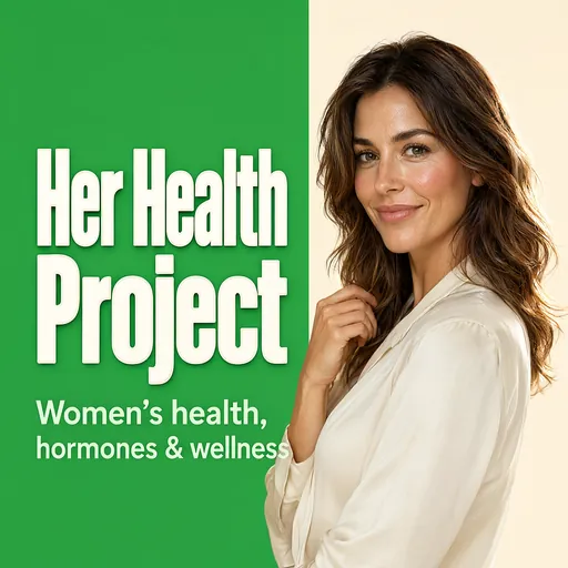Her Health Project podcast cover
