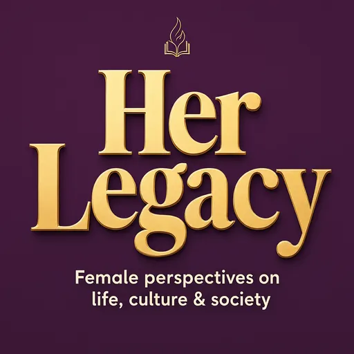 Her Legacy podcast cover
