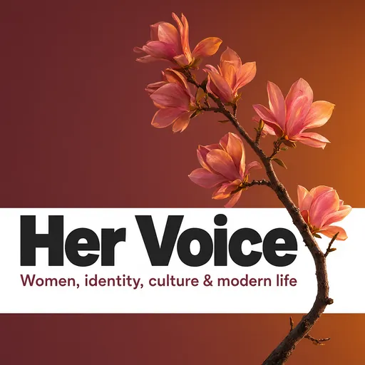 Her Voice podcast cover