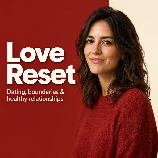 Love Reset podcast cover