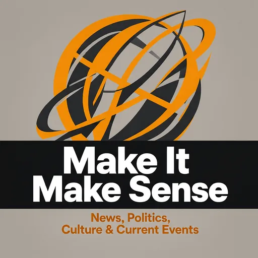 Make It Make Sense podcast cover