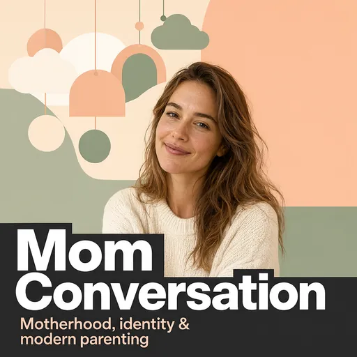 Mom Conversation podcast cover