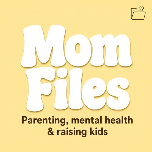 Mom Files podcast cover
