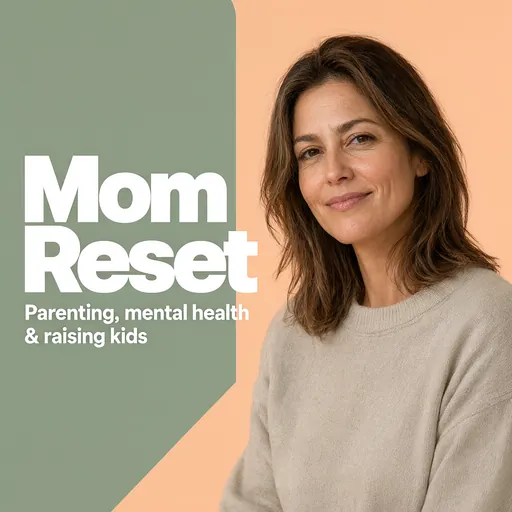 Mom Reset podcast cover