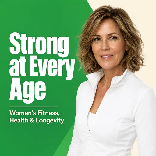 Strong at Every Age podcast cover