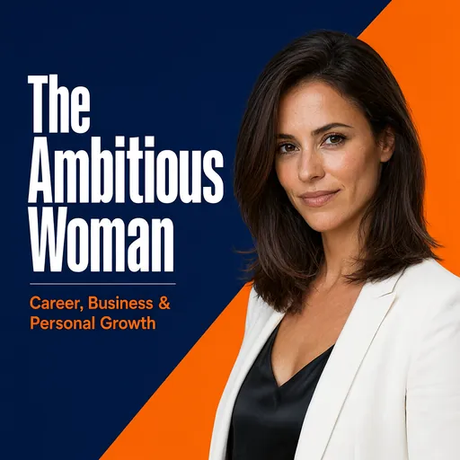 The Ambitious Woman podcast cover