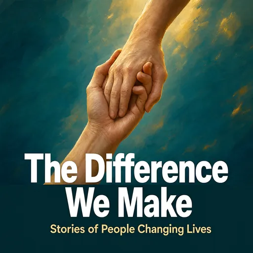 The Difference We Make podcast cover