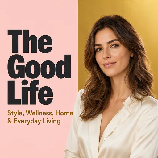 The Good Life podcast cover