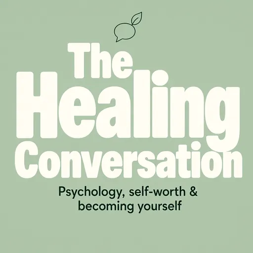 The Healing Conversation podcast cover
