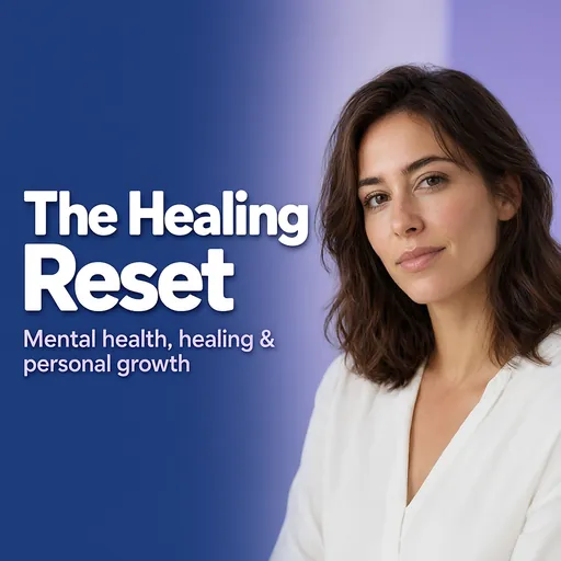 The Healing Reset podcast cover
