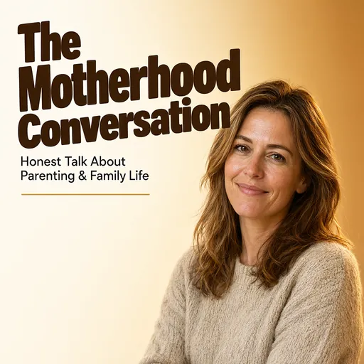 The Motherhood Conversation podcast cover