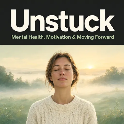 Unstuck podcast cover