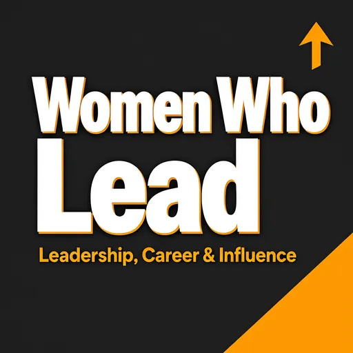Women Who Lead podcast cover